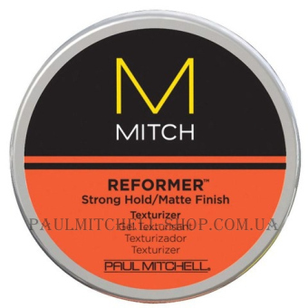PAUL MITCHELL Mitch Reformer - Текстуруючий крем-гель сильної фіксації